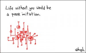 gapingvoid cartoon – “poor imitation”